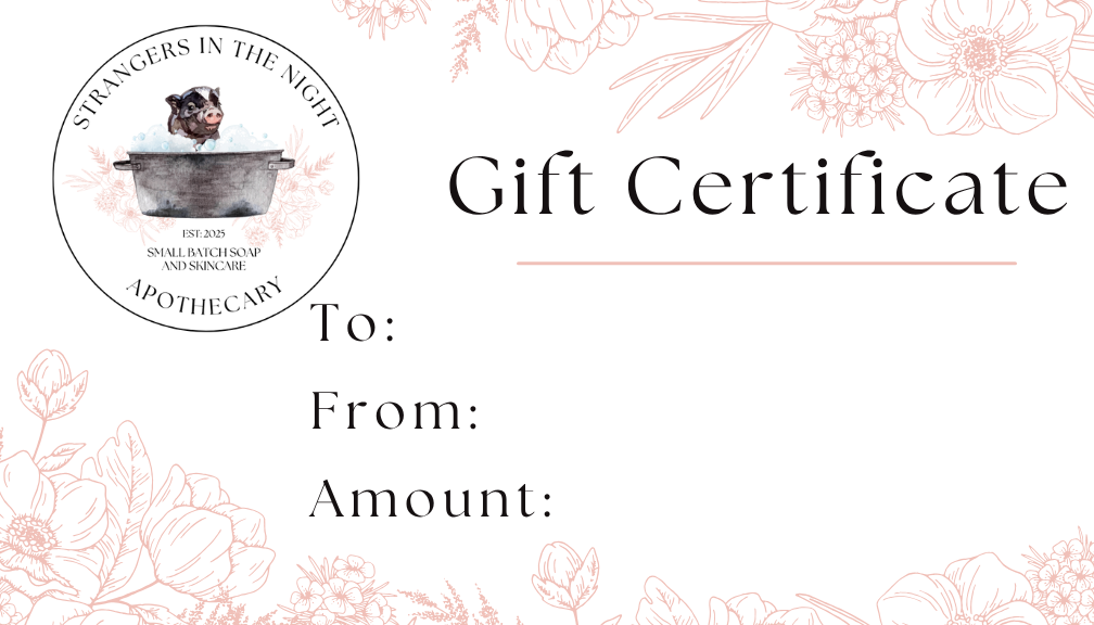 Strangers in the Night Apothecary Gift Certificate